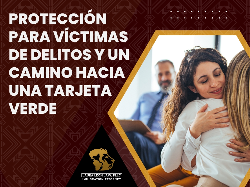 Deportación Protección - Laura Leon Law