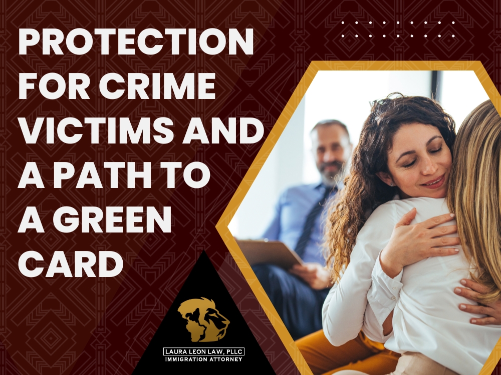 Deportation Protection - Laura Leon Law