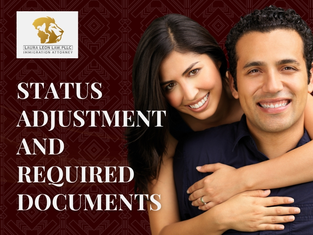 Family-Based Immigration Status - Laura Leon Law