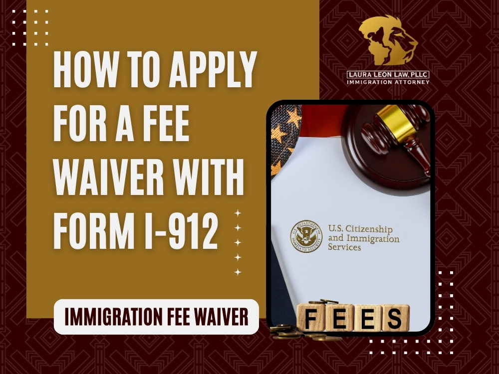 Waiver - How to Apply for a Fee Waiver - Laura Leon Law