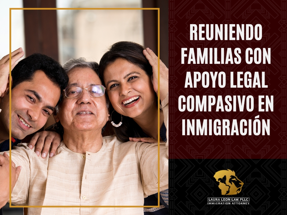 Abogado de Inmigración en Naperville - Reuniendo Familias con Apoyo Legal Compasivo en Inmigración - Laura Leon Law