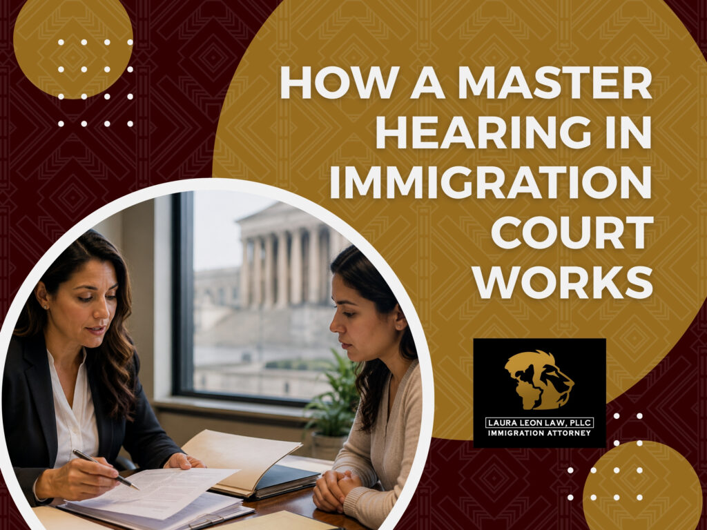 Master Calendar Hearing - How a Master Calendar Hearing Works 03 - Laura Leon Law
