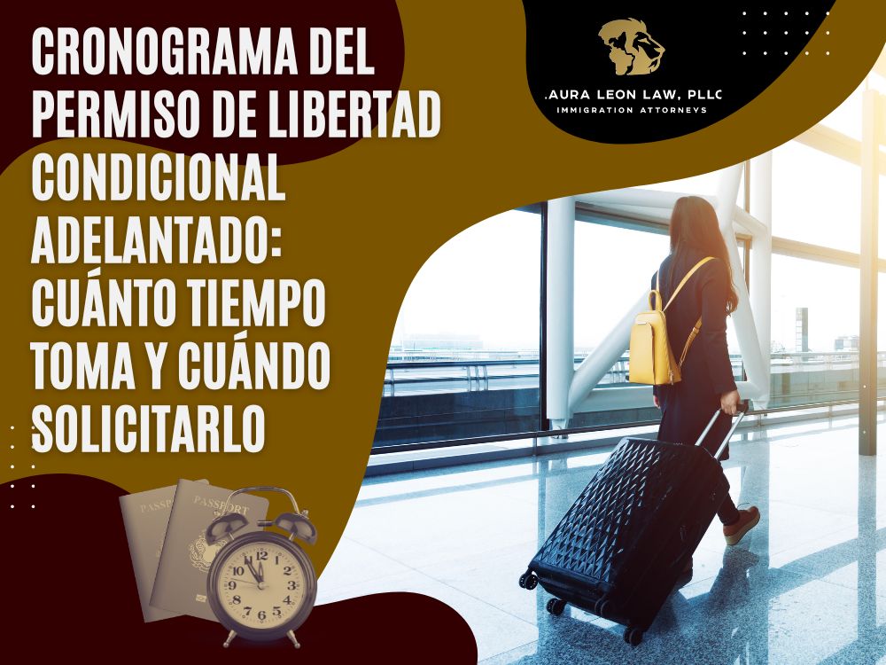 Cronograma del Permiso de Libertad Condicional Adelantado 02 - Laura Leon Law