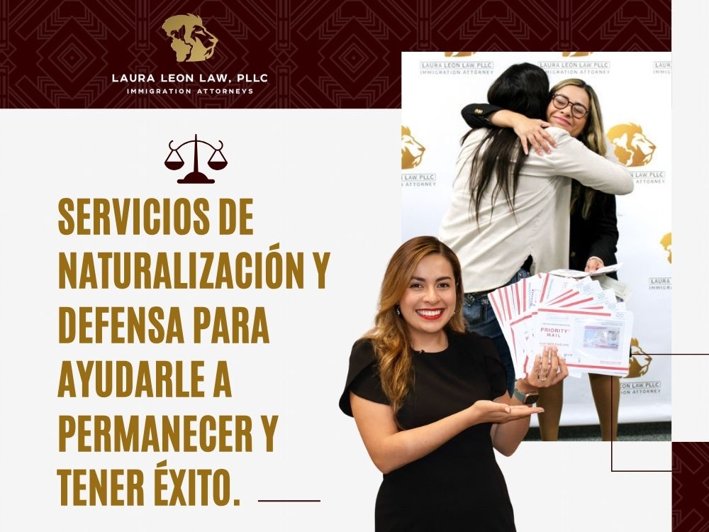 Immigration Lawyer in Bryan, TX - Naturalization & Defense Services 02 - Laura Leon Law (2)