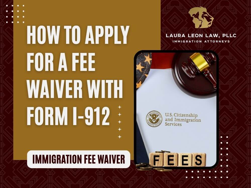 Waiver - How to Apply for a Fee Waiver - Laura Leon Law